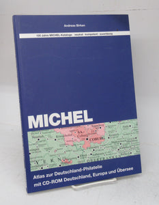 Michel Atlas zur Deutschland-Philatelie mit CD-Rom Deutschland, Europa und Übersee