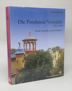 Die Potsdamer Vorstädte 1861-1900