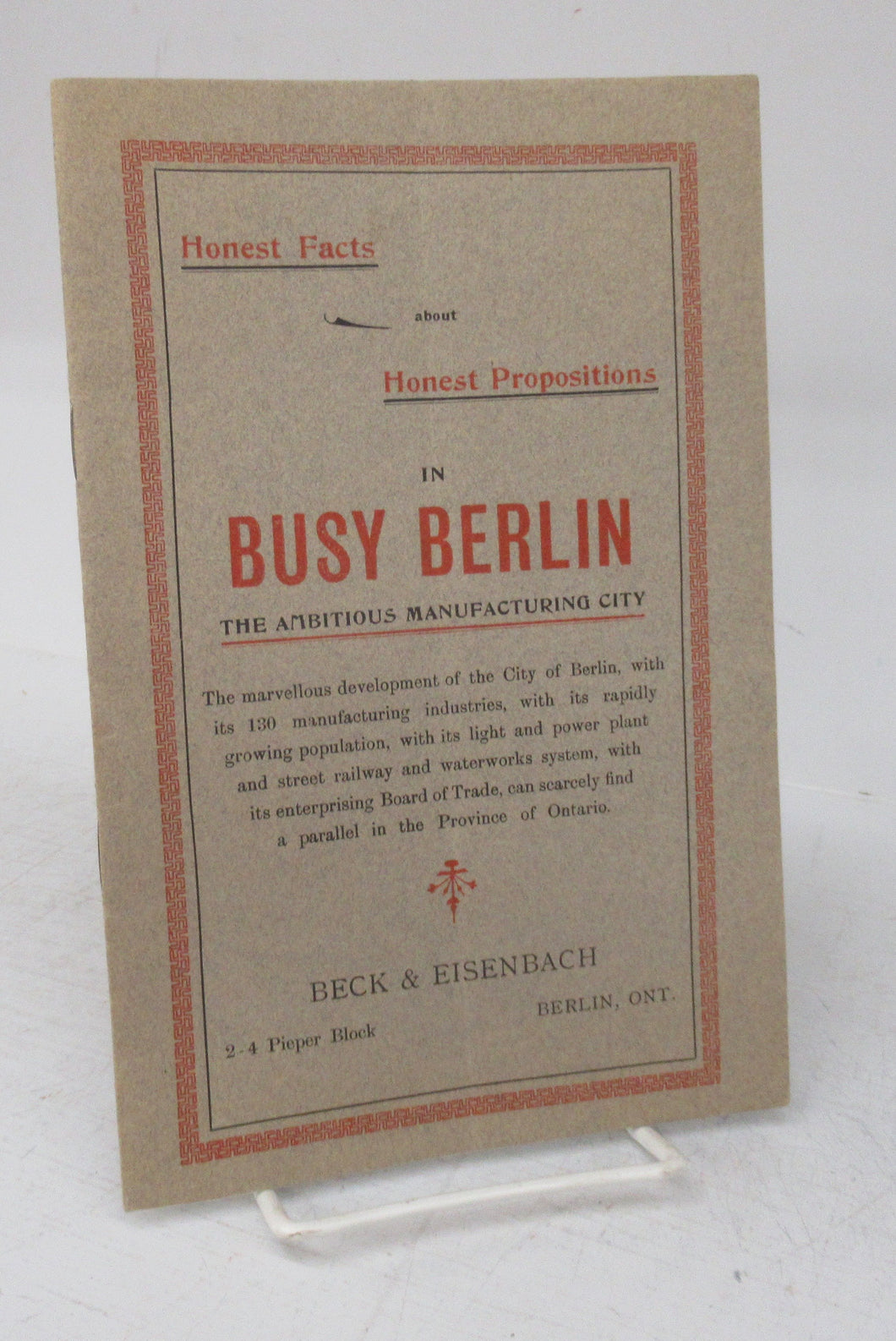 Honest Facts about Honest Propositions in Busy Berlin, the Ambitious Manufacturing City