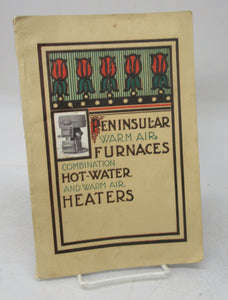 Peninsular Warm Air Furnaces Combination Hot-Water and Warm Air Heaters
