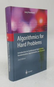 Algorithmics for Hard Problems: Introduction to Combinatorial Optimization, Randomization, Approximation, and Heuristics