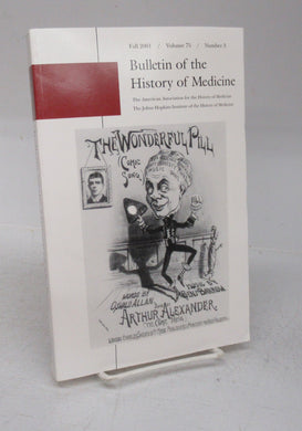 Bulletin of the History of Medicine Fall 2001