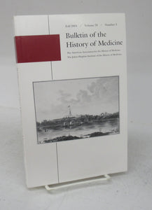 Bulletin of the History of Medicine Fall 2004