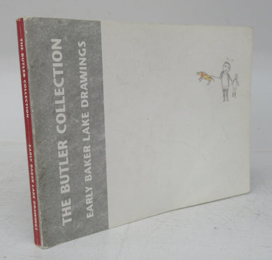 The Butler Collection: Early Baker Lake Drawings