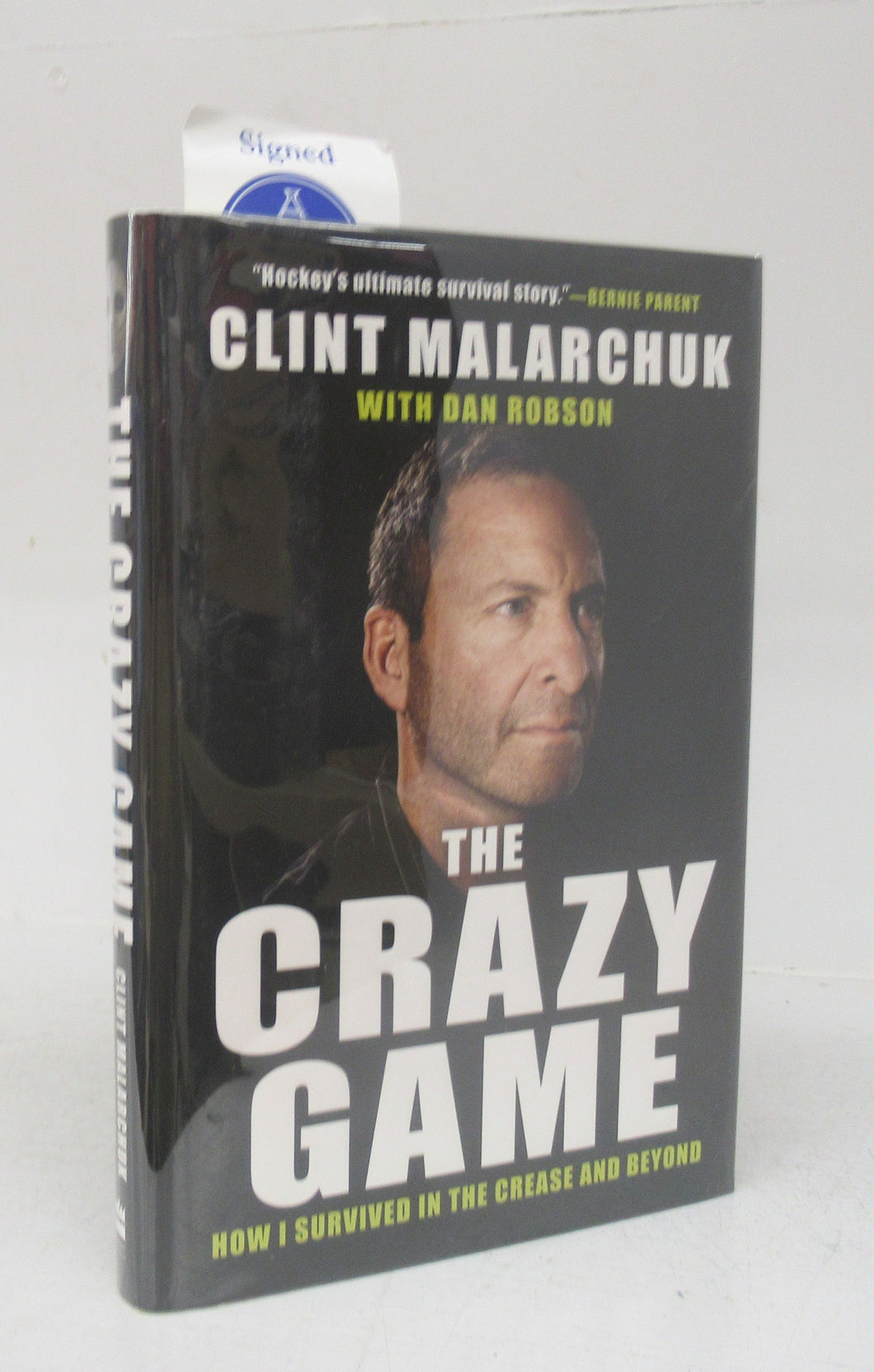 The Crazy Game: How I Survived in the Crease and Beyond