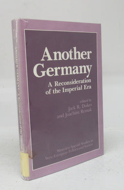 Another Germany: A Reconsideration of the Imperial Era