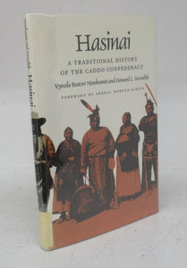 Hasinai: a Traditional History of the Caddo Confederacy