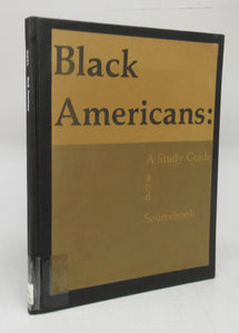 Black Americans: A Study Guide and Sourcebook