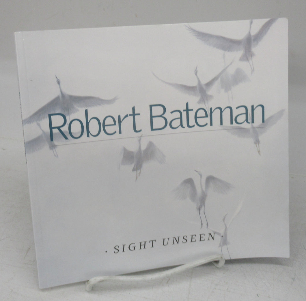 Robert Bateman: Sight Unseen