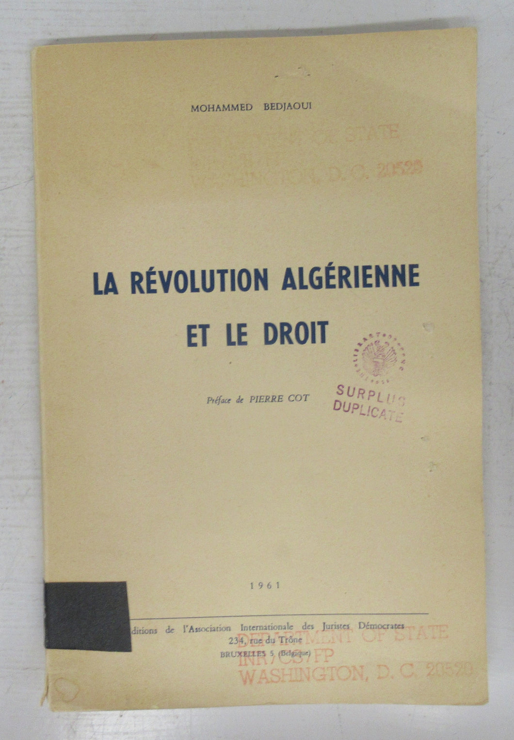 La Révolution Algérienne et le Droit