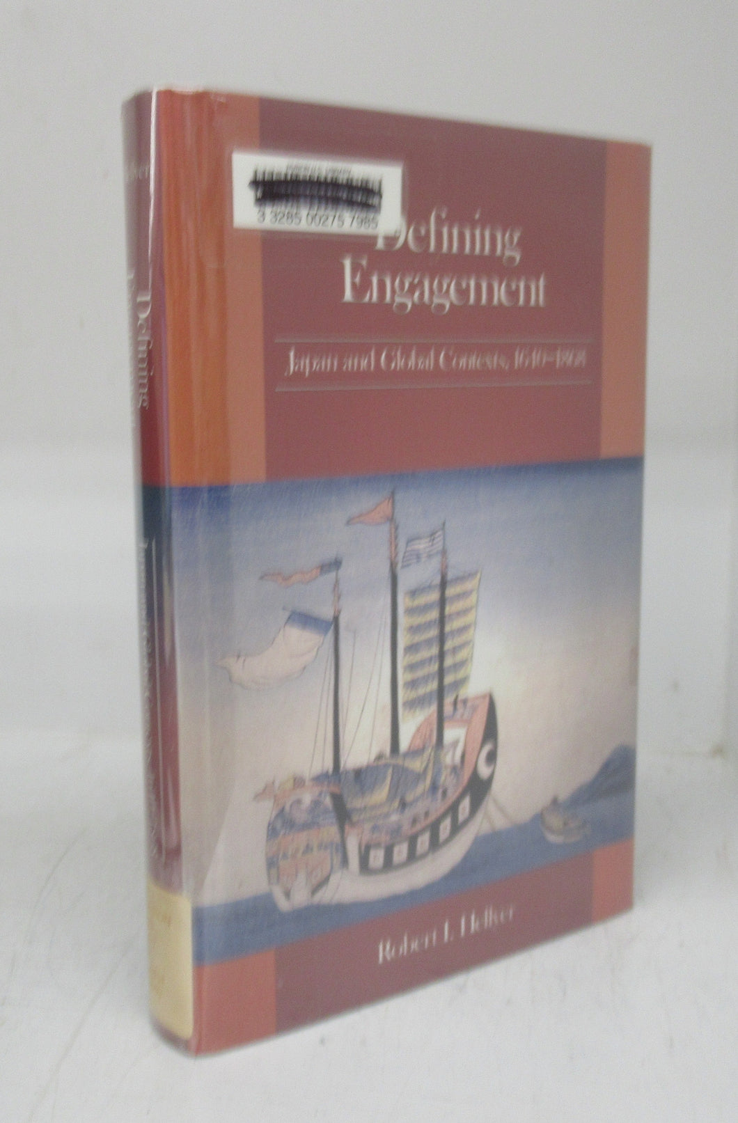 Defining Engagement: Japan and Global Contexts, 1640-1868