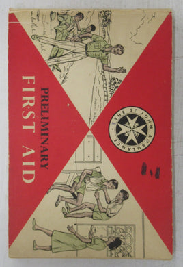 Preliminary First Aid