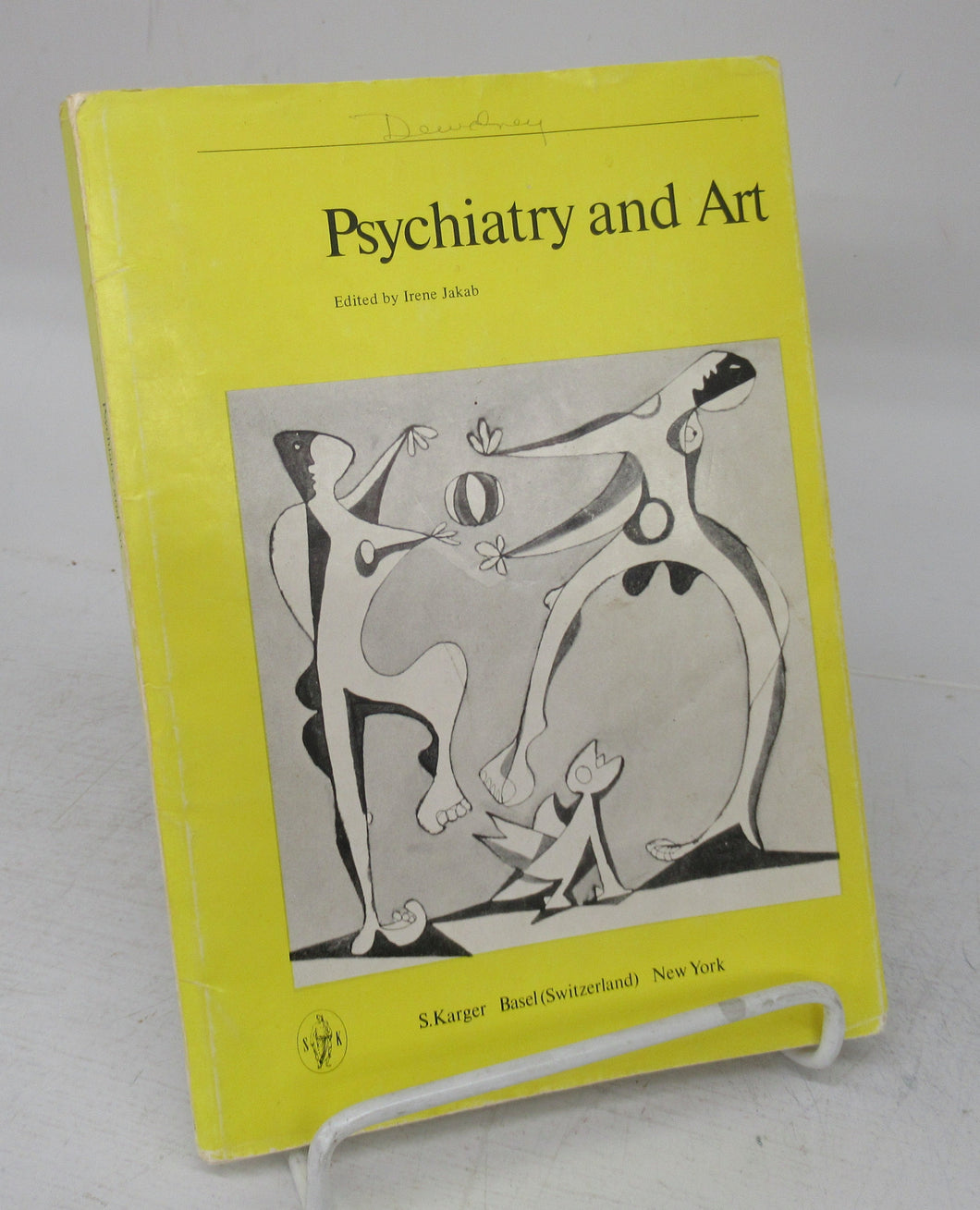 Psychiatry and Art: Proceedings of the IVth International Colloquium of Psychopathology of Expression Washington, D.C., 1966