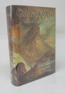 Gods of Opar: Tales of Lost Khokarsa