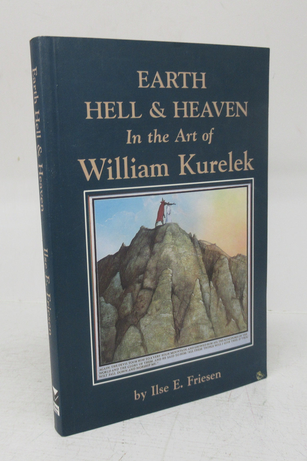 Earth Hell & Heaven In the Art of William Kurelek