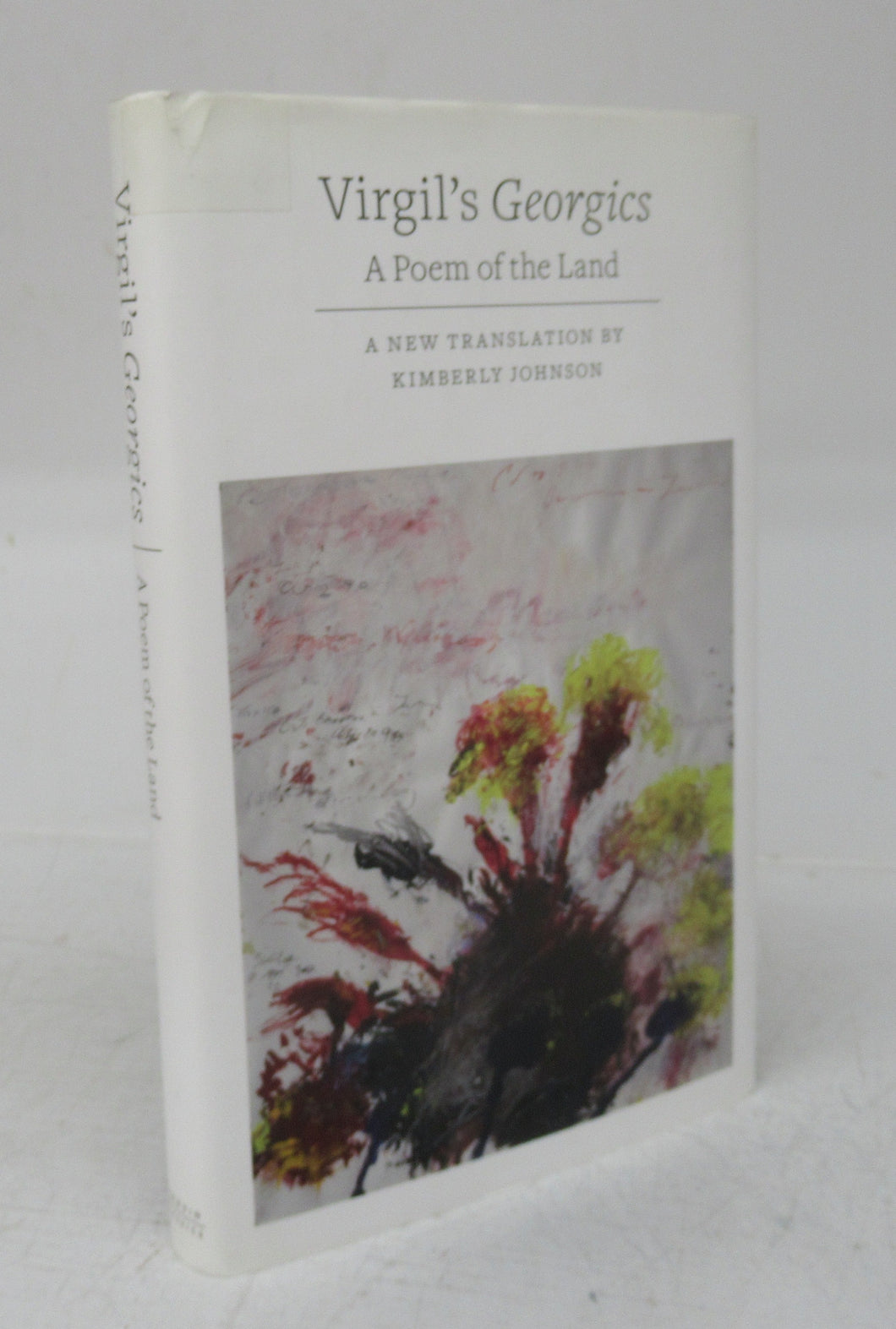 Virgil's Georgics: A Poem of the Land
