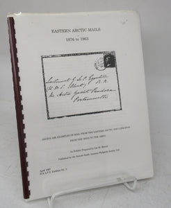 Eastern Arctic Mails 1876 to 1963