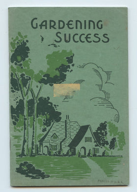Gardening Success: Factors Important to Success in Gardening