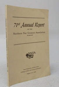 71st Annual Report of the Northern Nut Growers Association Incorporated