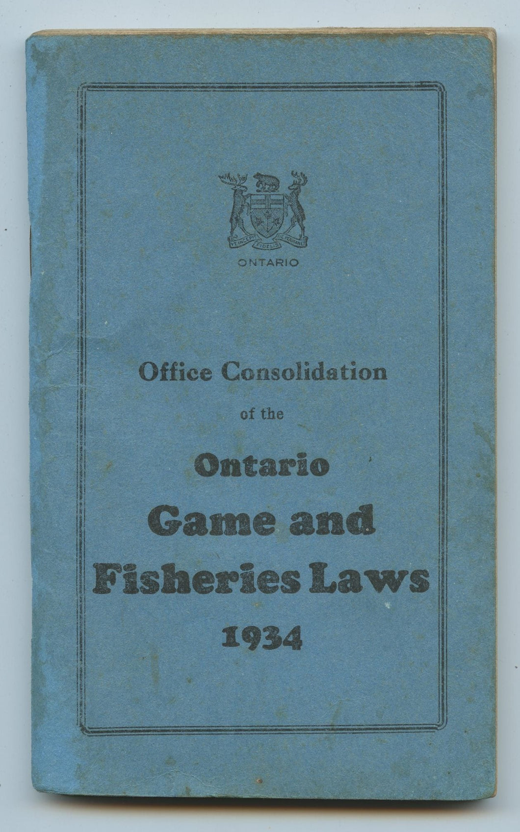 Office Consolidation of the Ontario Game and Fisheries Laws 1934