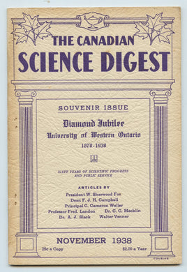 The Canadian Science Digest Souvenir Issue, Diamond Jubilee, University of Western Ontario 1878-1938
