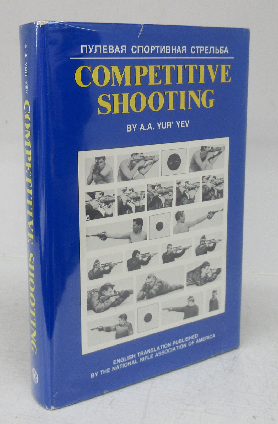 Competitive Shooting: Techniques & Training For Rifle, Pistol, and Running Game Target Shooting