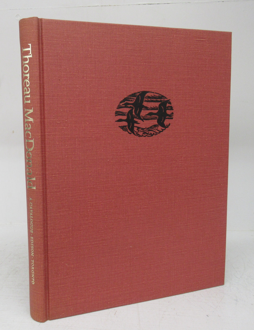 Thoreau MacDonald: A Catalogue of Design and Illustration