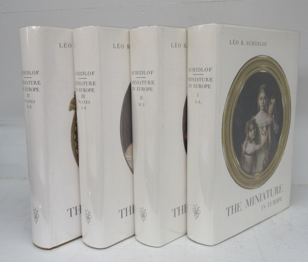 The Miniature in Europe Vols. I-IV In the 16th, 17th, 18th and 19th centuries