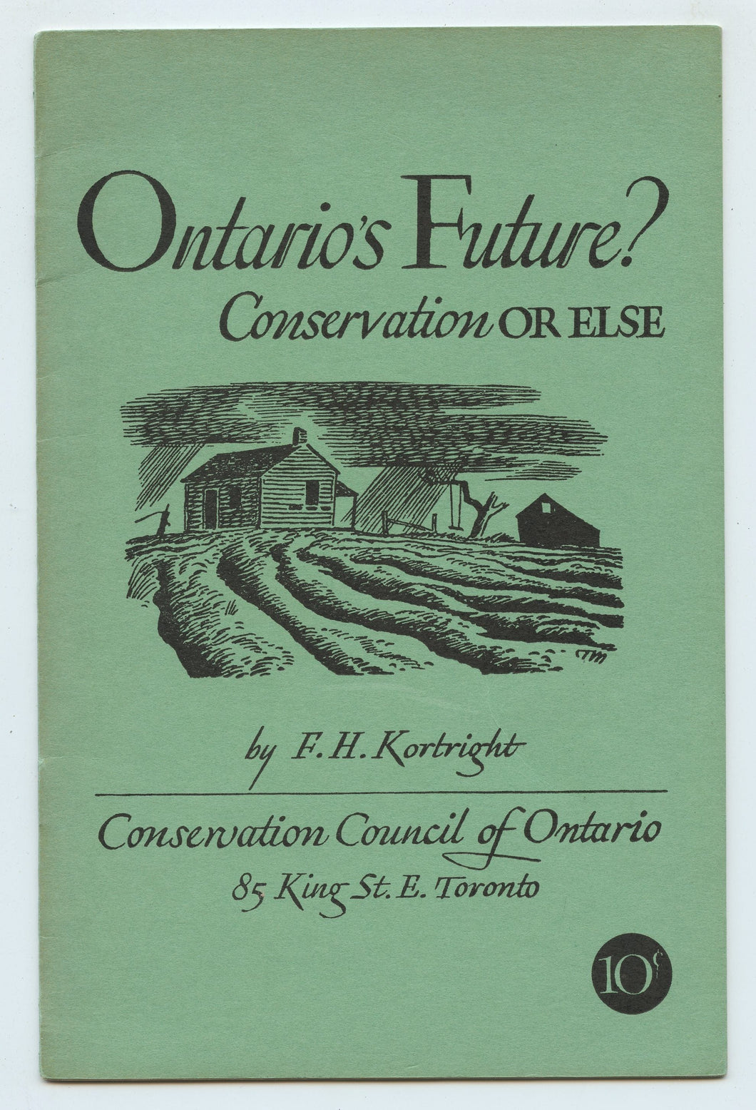 Ontario's Future? Conservation Or Else