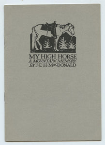 My High Horse: A Mountain Memory