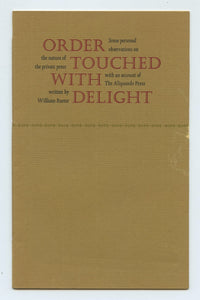 Order Touched With Delight: Some personal observations on the nature of the private press with an account of The Aliquando Press