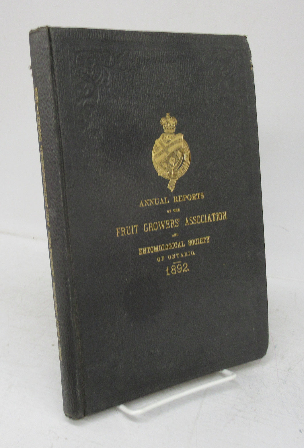 Twenty-sixth Annual Report of the Fruit Growers' Association of Ontario 1892; Twenty-third Annual Report of the Entomological Society of Ontario 1892
