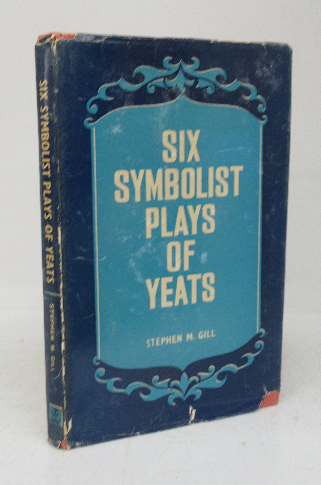 Six Symbolist Plays of Yeats