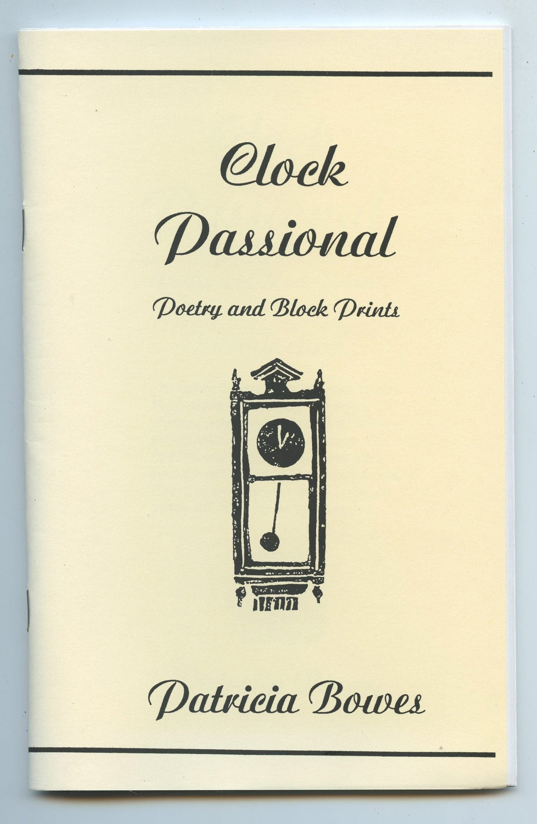 Clock Passional: Poetry and Block Prints