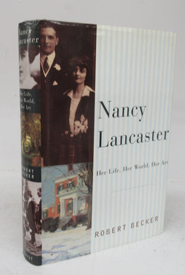 Nancy Lancaster: Her Life, Her World, Her Art