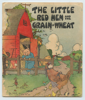 The Little Red Hen and the Grain of Wheat