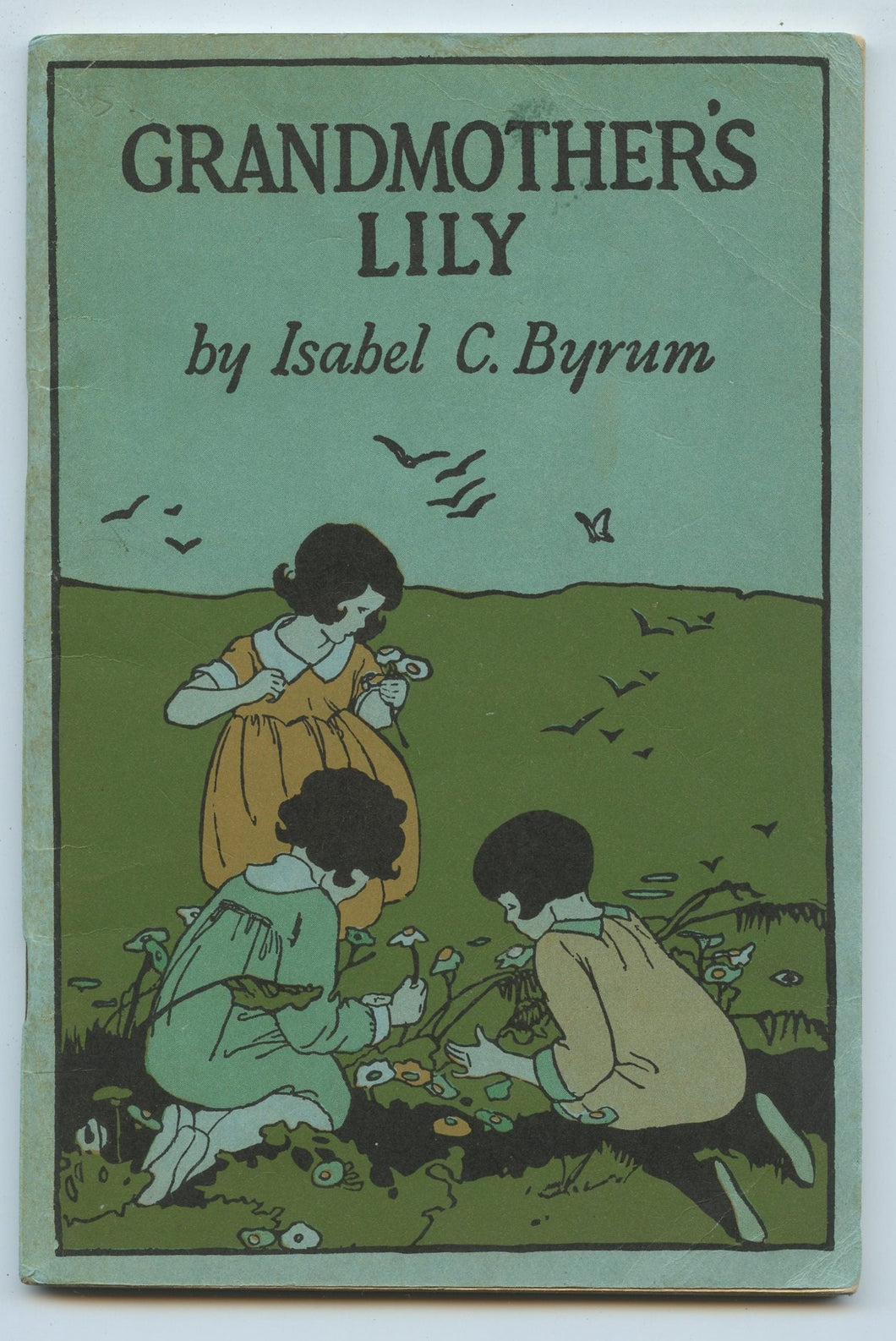 Grandmother's Lily and Other Children's Hour Stories
