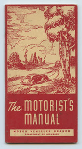 The Motorist's Manual: A Guide to Better Motoring Dedicated to the Safety of All Users of Ontario Highways