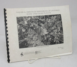 Natural Heritage Resources of Ontario: Rare Vascular Plants