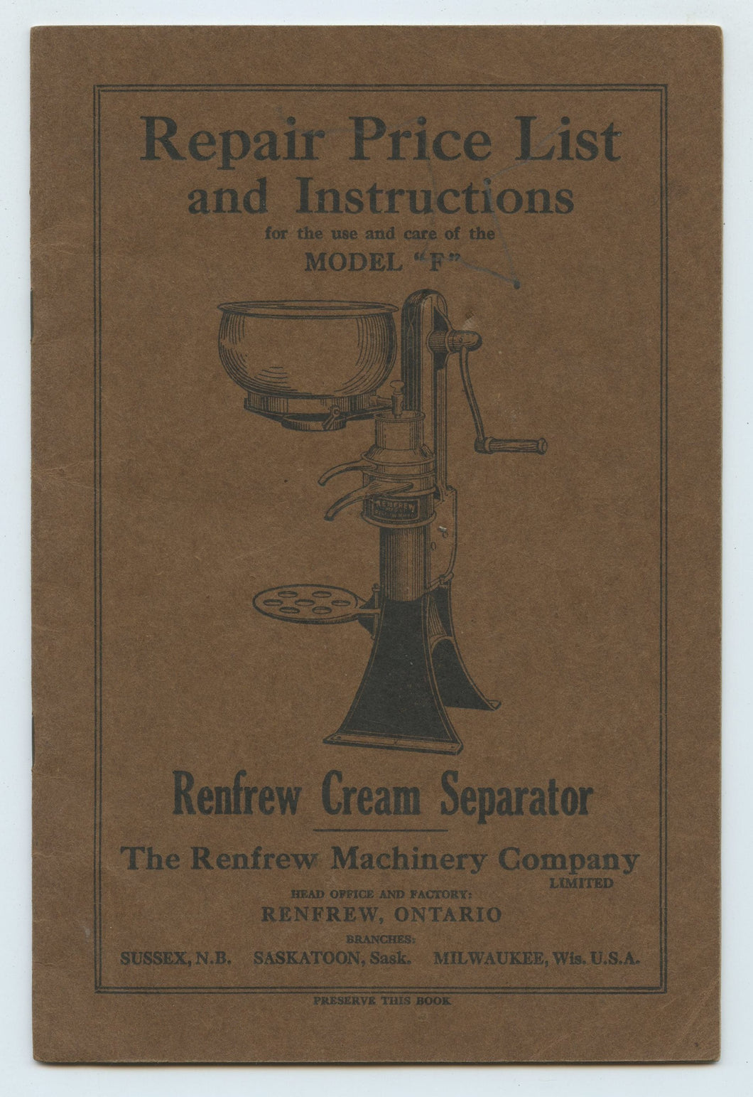 Repair Price List and Instructions for the use and care of the Model "F" Renfrew Cream Separator