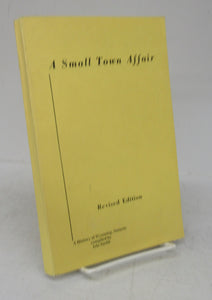 A Small Town Affair: A History of Wyoming Ontario