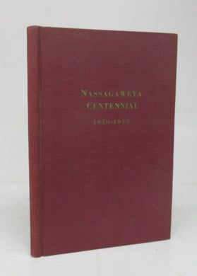 Nassagaweya Centennial 1850-1950