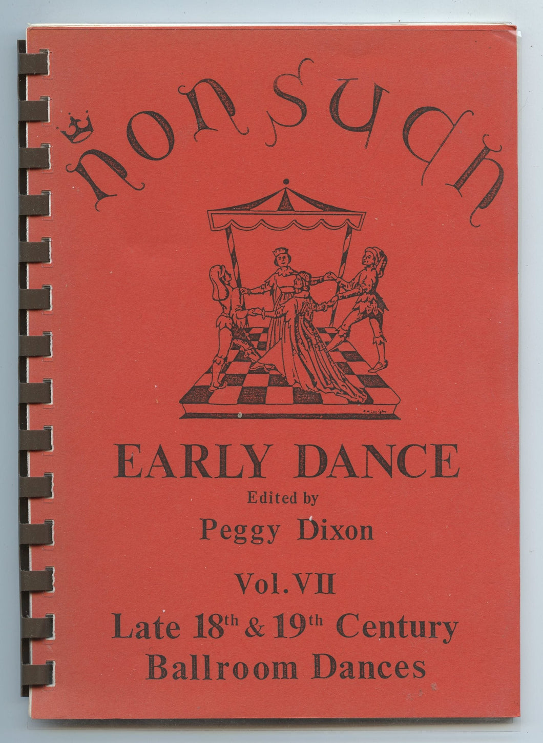 Nonsuch: Early Dance. Vol. VII Late 18th & 19th Century Ballroom Dances 