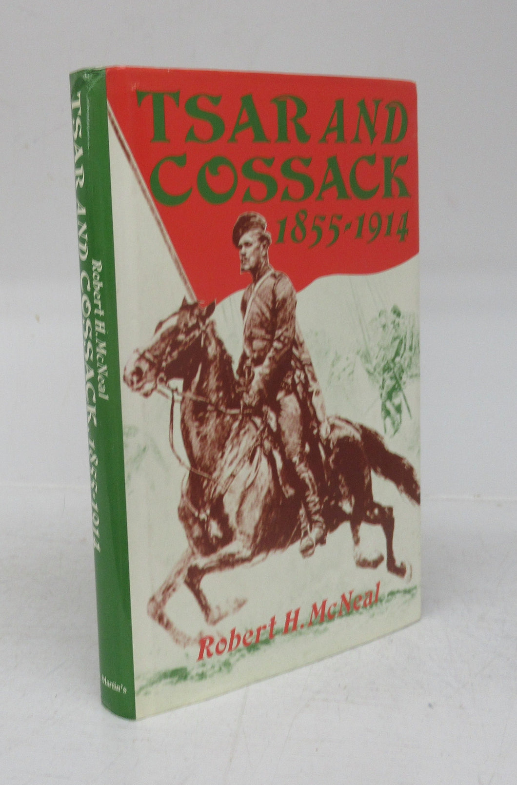 Tsar and Cossack 1855-1914