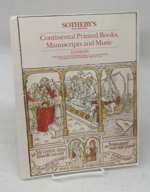 Continental Printed Books, Manuscripts and Music, November 27th & 28th, 1986