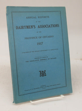 Annual Reports of the Dairymen's Associations of the Province of Ontario, 1917