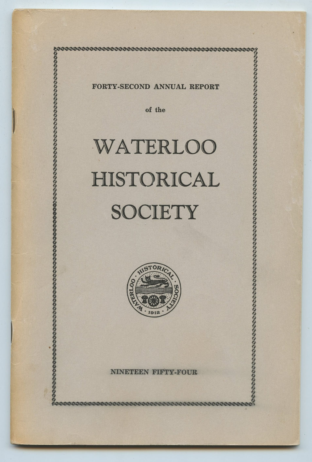 Forty-second Annual Report of the Waterloo Historical Society 1954