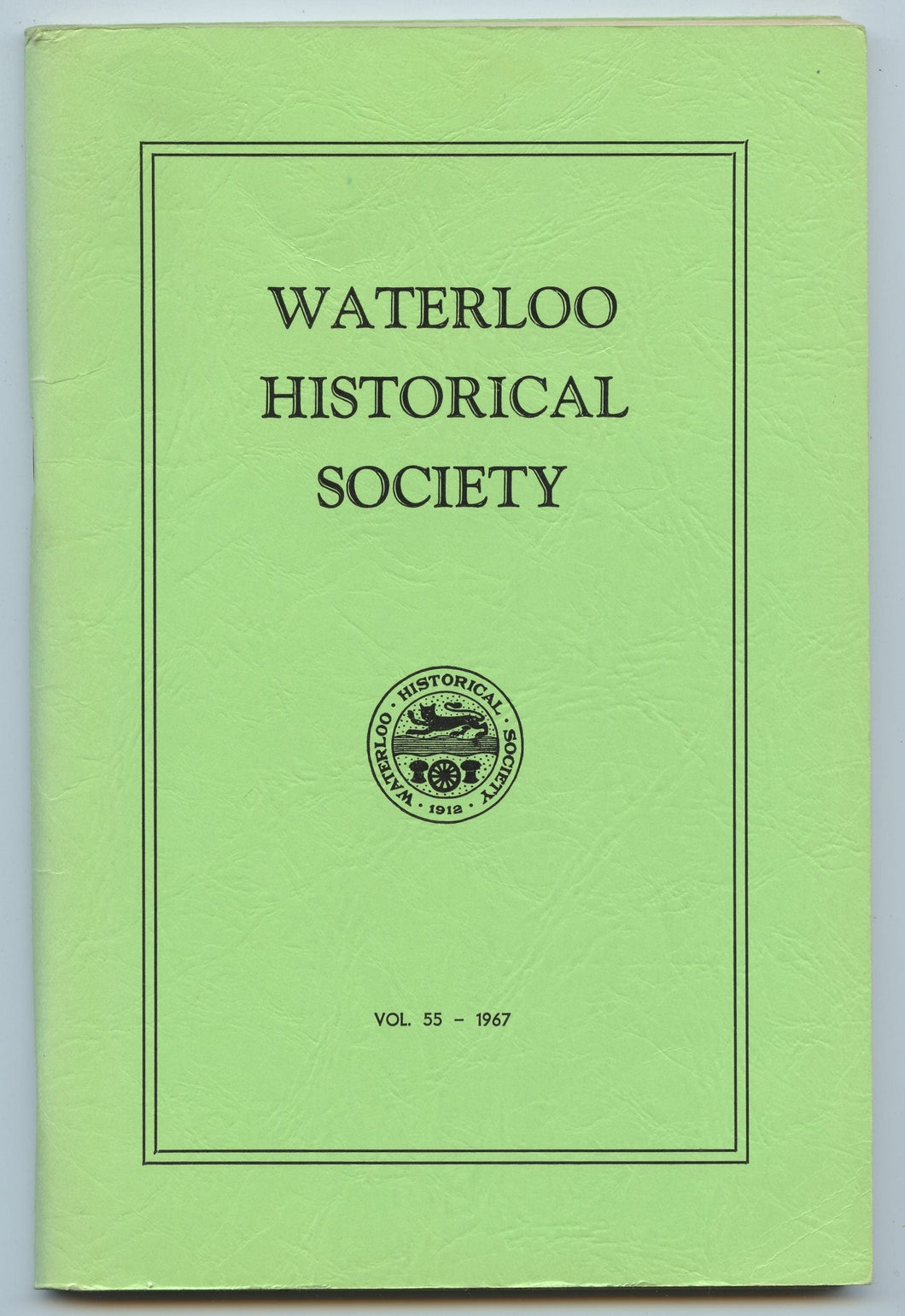 Waterloo Historical Society Vol. 55 1967