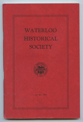 Waterloo Historical Society Vol. 60 - 1972