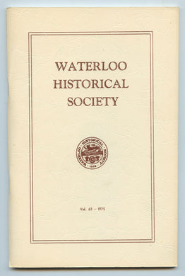 Waterloo Historical Society Vol. 63 - 1975